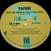 TAFURI - WHAT AM I GONNA DO ABOUT YOUR LOVE? (a) - ���������