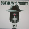 SCATMAN JOHN - SCATMAN'S WORLD - ���������