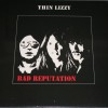 THIN LIZZY - BAD REPUTATION - ���������
