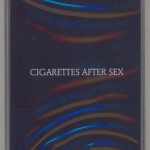 CIGARETTES AFTER SEX - CIGARETTES AFTER SEX - Меломания