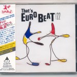 THAT'S EUROBEAT VOL. 22 - VARIOUS ARTISTS - 