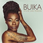 BUIKA - VIVIR SIN MIEDO - 