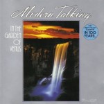 MODERN TALKING - IN THE GARDEN OF VENUS - THE 6TH ALBUM (collector's edition) - ���������