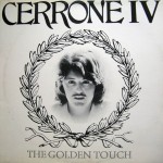 CERRONE - CERRONE IV - THE GOLDEN TOUCH - 