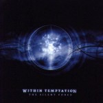 WITHIN TEMPTATION - THE SILENT FORCE - 