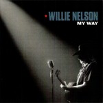 WILLIE NELSON - MY WAY - 