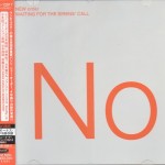 NEW ORDER - WAITING FOR THE SIRENS' CALL - 