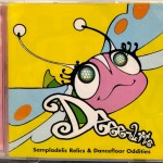 DEEE-LITE - SAMPLADELIC RELICS & DANCEFLOOR ODDITIES - 