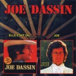 JOE DASSIN - ELLE ETAIT OH... / JOE - 