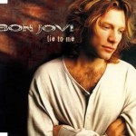 BON JOVI - LIE TO ME. CD2 (single) (4 tracks) - 