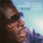 JOHNNY ADAMS - THE GREAT JOHNNY ADAMS BLUES ALBUM - ���������