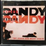 JESUS AND MARY CHAIN - PSYCHOCANDY - 