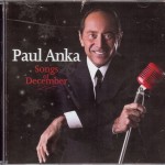 PAUL ANKA - SONGS OF DECEMBER - 