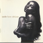 SADE - LOVE DELUXE - 