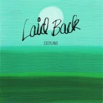 LAID BACK - COSYLAND - 