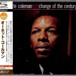 ORNETTE COLEMAN - CHANGE OF THE CENTURY - 