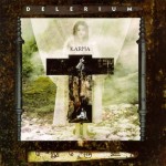 DELERIUM - KARMA - 