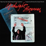 GIORGIO MORODER - MIDNIGHT EXPRESS (MUSIC FROM THE ORIGINAL MOTION PICTURE SOUNDTRACK) - 