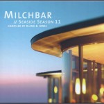 BLANK & JONES - MILCHBAR // SEASIDE SEASON 11 (deluxe hardcover package) - 