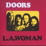 DOORS - L.A. WOMAN - 