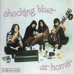 SHOCKING BLUE - AT HOME - 