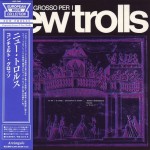 NEW TROLLS - CONCERTO GROSSO PER I NEW TROLLS (papersleeve) - 