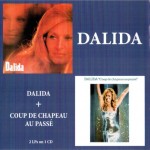 DALIDA - DALIDA + COUP DE CHAPEAU AU PASSE - 