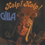 GILLA - HELP! HELP! - 