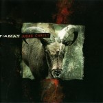 TIAMAT - JUDAS CHRIST - 