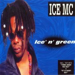 ICE MC - ICE' N' GREEN - 