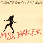 PREMIATA FORNERIA MARCONI - MISS BAKER - 