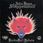 JOHN KAY & STEPPENWOLF - ROCK & ROLL REBELS - 