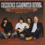 CREEDENCE CLEARWATER REVIVAL - CHRONICLE VOLUME TWO - Меломания