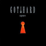 GOTTHARD - OPEN - 