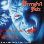 MERCYFUL FATE - RETURN OF THE VAMPIRE - 