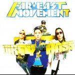FAR EAST MOVEMENT - DIRTY BASS - 