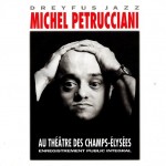 MICHEL PETRUCCIANI - AU THEATRE DES CHAMPS-ELYSEES - 