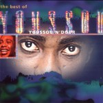 YOUSSOU N'DOUR - THE BEST OF - 