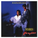 RADIORAMA - DESIRES AND VAMPIRES - 