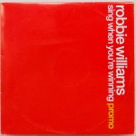 ROBBIE WILLIAMS - SING WHEN YOU'RE WINNING (PROMO) - ���������