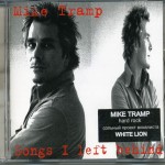 MIKE TRAMP - SONGS I LEFT BEHIND - Меломания