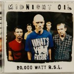 MIDNIGHT OIL - 20.000 WATT R.S.L. - ���������