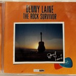 DENNY LAINE - THE ROCK SURVIVOR (COMPILATION) - ���������