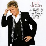 ROD STEWART - AS TIME GOES BY... THE GREAT AMERICAN SONGBOOK II - 