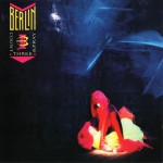 BERLIN - COUNT THREE & PRAY - 