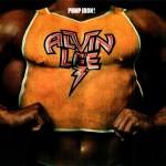 ALVIN LEE - PUMP IRON! - ���������