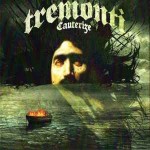 TREMONTI - CAUTERIZE - ���������