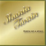 SHANIA TWAIN - BIRTH OF A STAR - 