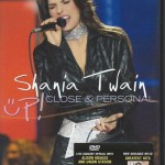 SHANIA TWAIN - UP! CLOSE & PERSONAL - 