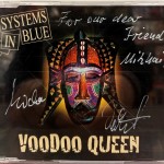 SYSTEMS IN BLUE - VOODOO QUEEN (single) (3 tracks) (with autographs) - 
